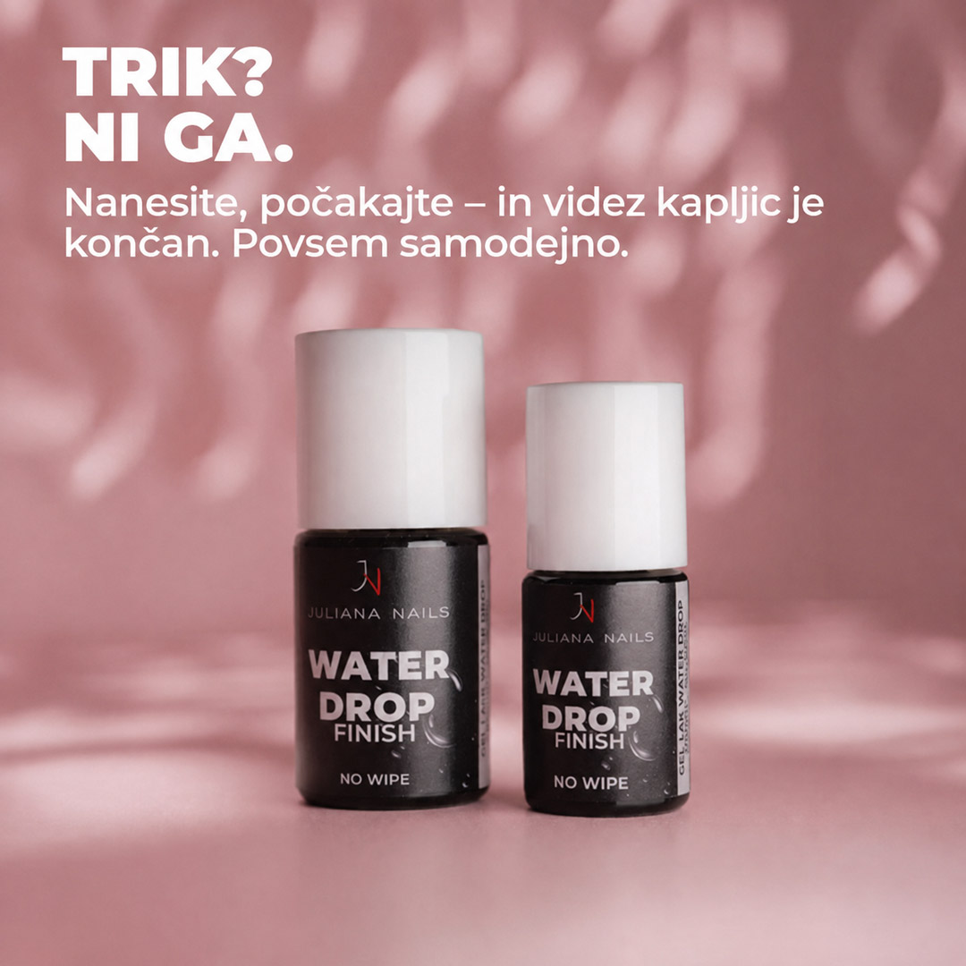 - gel lak,zaključni gel,water drop finish,finsh gel - SET134